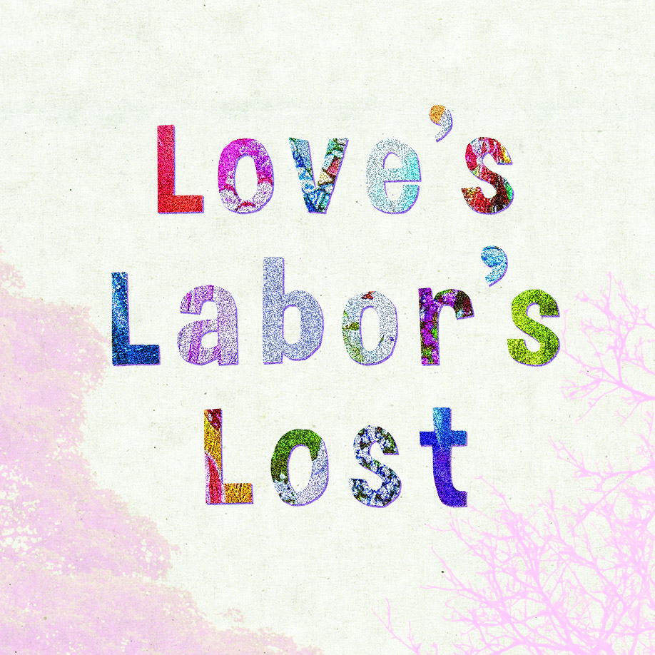 Love's Labor's Lost